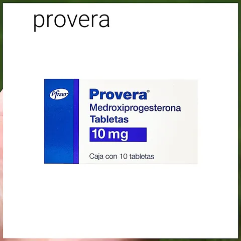 Precio de provera 10mg